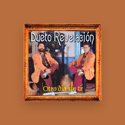 Listen to Dueto Revelacion, watch music videos, read bio, see tour dates & more!