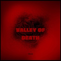 Valley of Death - Single - Trixx