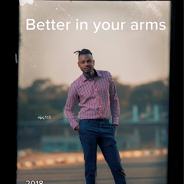 Better In Your Arms