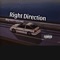 Right Direction - BigSkinnyGawd lyrics