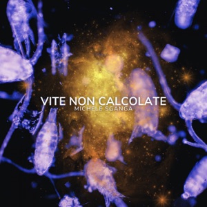 Vite non calcolate (Original Motion Picture Soundtrack)