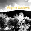 Rhyme Outlaw's - Single