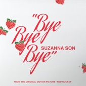 Bye Bye Bye (From the Original Motion Picture "Red Rocket") artwork