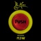 Push (feat. M3W) - B. Ames lyrics