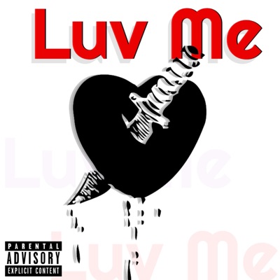 Luv Me - Single