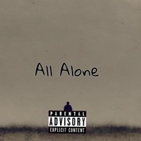 All Alone - Single - YUNGKIDD