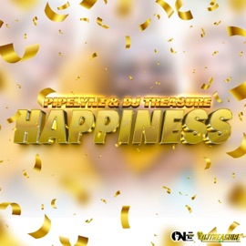 Happiness Pipelyne & DJ Treasure