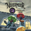 1. Nevermoor : Les Défis de Morrigane Crow - Jessica Townsend