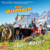 Gueti Alpzyt - Trio Wildbach