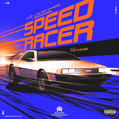 Speed Racer (feat. Geassassin) - Single