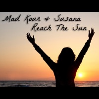 Reach the Sun (feat. Susana) - Single - Mad Kour