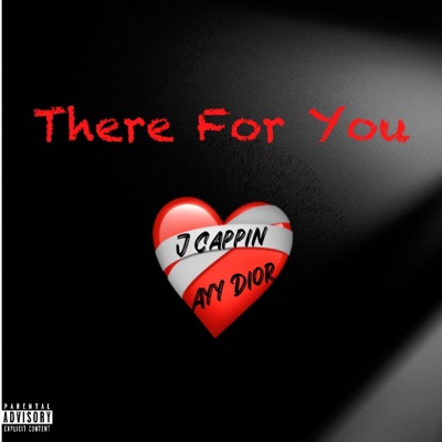 There For You (feat. Ayy Dior) - Single