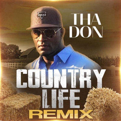 Country Life (Remixx) - Single