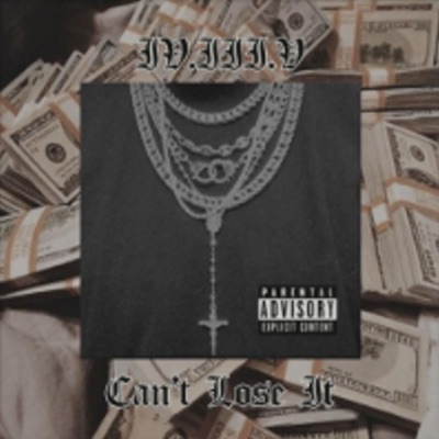 Can't Lose It - Single