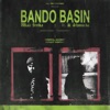 BANDO BASIN (feat. K Shmurda) - Single