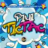 Stream & download Piui Tic Tac (feat. Mc Rd)