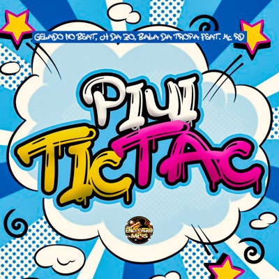 Piui Tic Tac (feat. Mc Rd) - Single