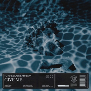 Give Me - Single