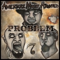 Problem - Single - Americaz Mozt Haunted