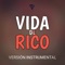 Vida de Rico (Cover) artwork
