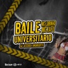 Baile Universitário - Single