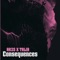 Consequences (feat. TAL!A) - F0UR6IXF0UR lyrics