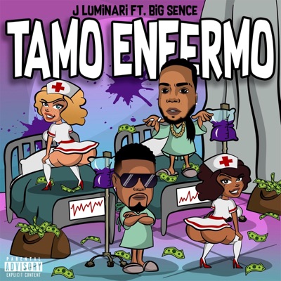 Tamo Enfermo (feat. Big Sence) - Single