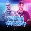 Stream & download Pura Tentação - Single