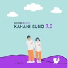 Kahani Suno 7.0 - Single