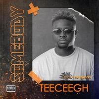 Somebody - Single - Tee Cee Gh