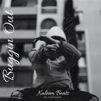 Buggin Out - Single - Kaleem Beats