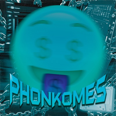 PHONKOMES (Sped Up) - Single