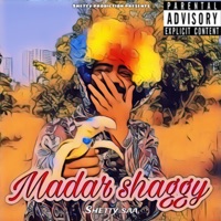 Madar Shaggy - Shetty Saa