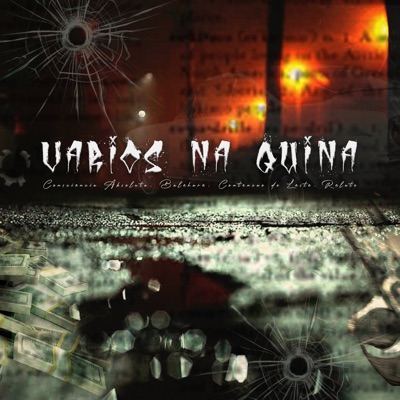 Vários na Quina (feat. Consciência Absoluta, Balehare & Contenção do Leste) - Single