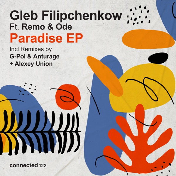 Paradise EP (feat. Remo (NM) & Ode)