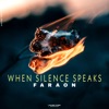 When Silence Speaks - Single