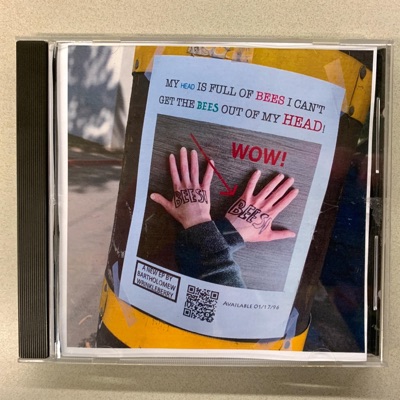 My Head is Full of Bees I Can't Get the Bees Out of My Head! - EP