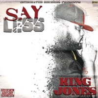 Here I Go Again (feat. Sillk Sinatra, Ms. Ex, Psyph Morrison & Jay Fox) - Single - King Jones