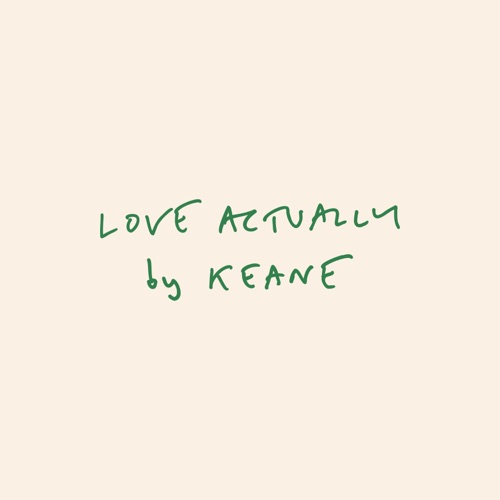 Keane - Love Actually - Single [iTunes Plus AAC M4A]