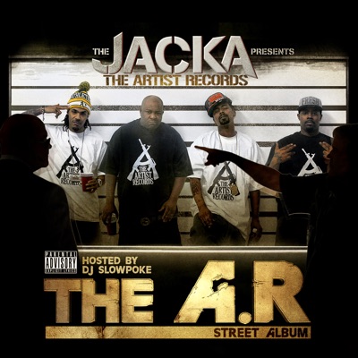 The Jacka Presents the Artist Records: The a.R. Street Album