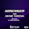 HOMENAGEM AOS MENOR TERRÍVEL - Single