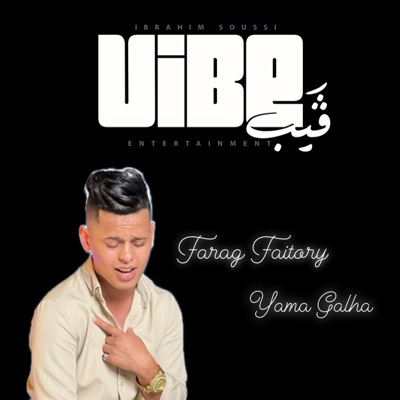 Yama Galha (feat. Farag Faitory) - Single
