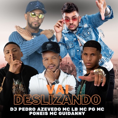 Vai Deslizando - Single