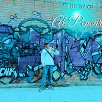 Al Pensar - Single - Sarcástic State & The Rayo