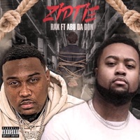 Zip Tie (feat. Abu da Don) - Single - Rax