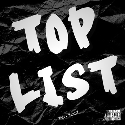 Top List (feat. ✰ILLICIT✰) - Single