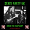 Bad Moon Rising - Death Party UK lyrics