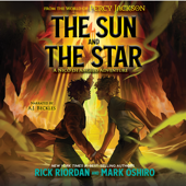 The From the World of Percy Jackson: Sun and the Star: A Nico di Angelo Adventure - Rick Riordan &amp; Mark Oshiro Cover Art