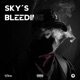 Sky s Bleeding