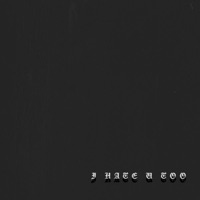 I Hate U Too - Single - Russ Coson